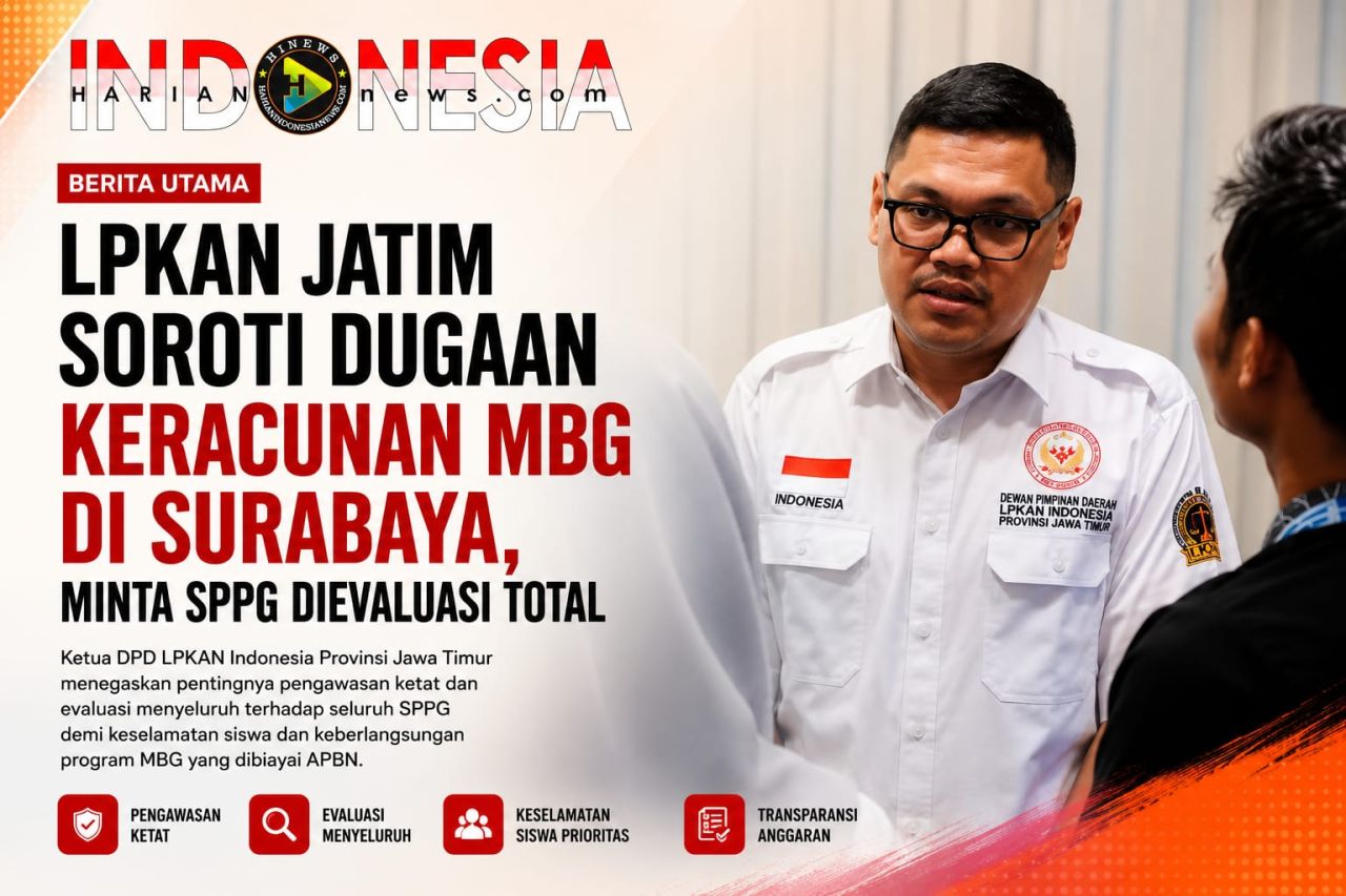 LPKAN Jatim Soroti Dugaan Keracunan MBG di Surabaya, Minta SPPG Dievaluasi Total