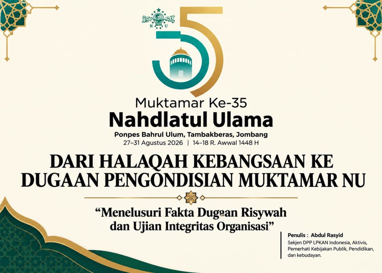 Dari Halaqah Kebangsaan ke Dugaan Pengondidian Muktamar NU